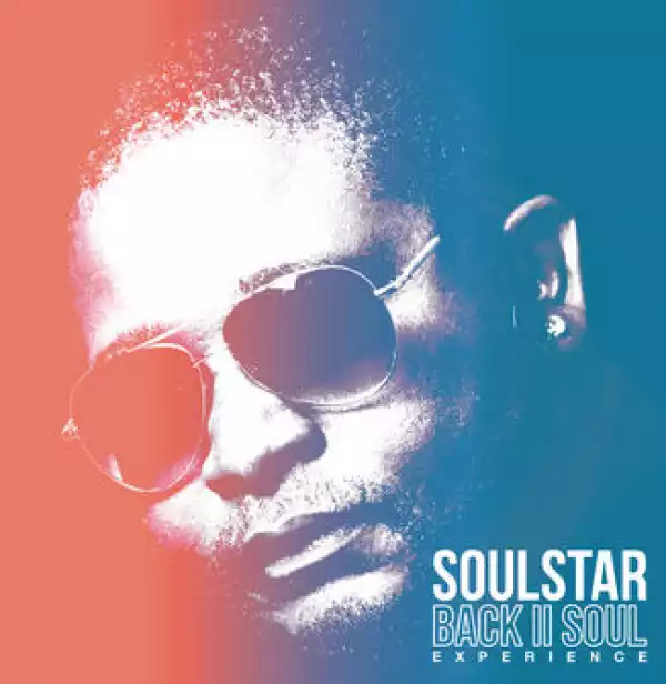 Soulstar - Bambelela Ft. Da Capo